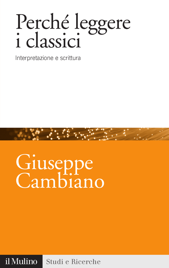 Copertina del libro Perché leggere i classici (Interpretazione e scrittura)