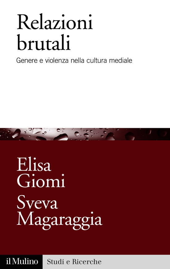 Copertina del libro Relazioni brutali (Genere e violenza nella cultura mediale)