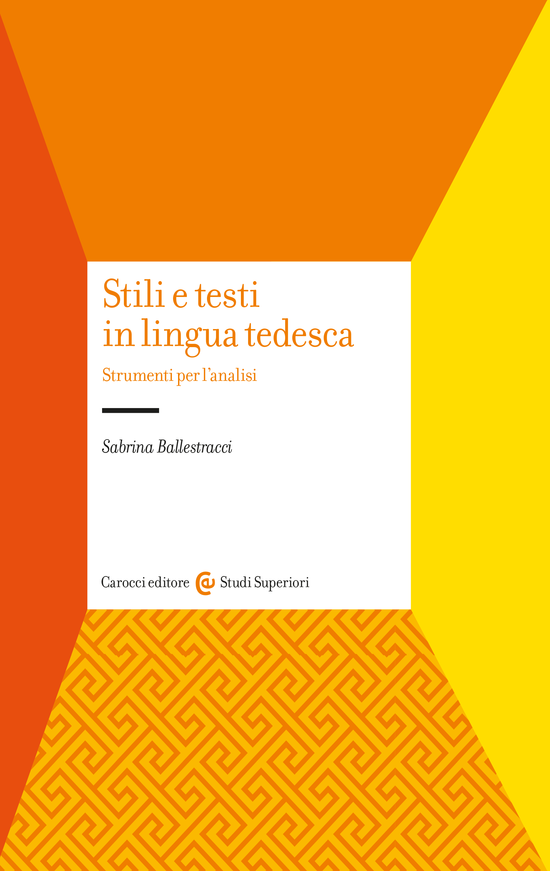 Copertina del libro Stili e testi in lingua tedesca (Strumenti per l’analisi)