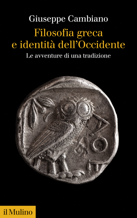 Copertina del libro Filosofia greca e identità dell'Occidente (Le avventure di una tradizione)