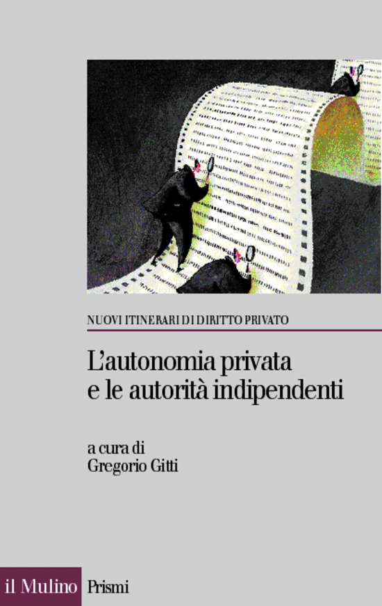 Copertina del libro L'autonomia privata e le autorità indipendenti